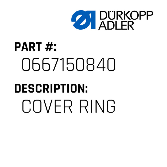 0667 156210 / Cover Ring-Durkopp Adler